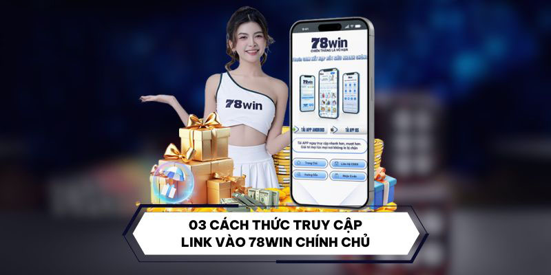 Link Vào 78WIN | 03 Cách Thức Truy Cập Mới Nhất Năm 2025 6 Dùng ứng dụng VPN sẽ giúp bạn có trải nghiệm trọn vẹn hơn